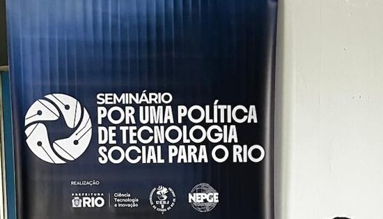 SEMINAR ON SOCIAL TECHNOLOGIES AND INNOVATION: FOR A SOCIAL TECHNOLOGY POLICY FOR RIO